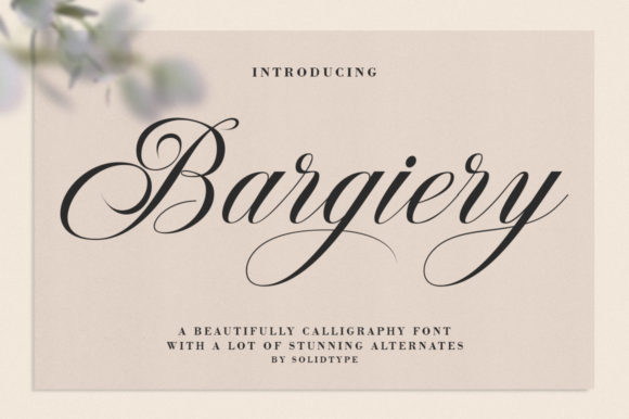 Bargiery: A Romantic Script Font
