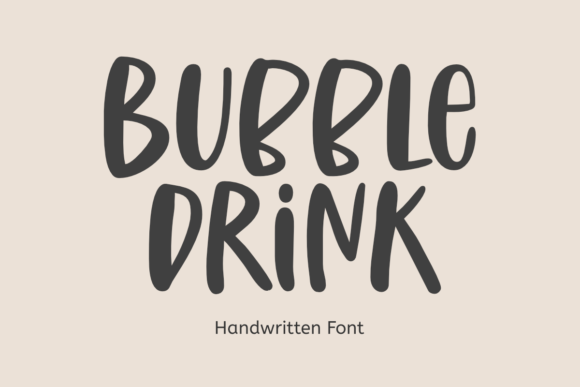 Bubble Drink: A Fun Handwritten Font