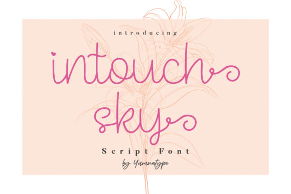 Intouch Sky: A Font That Speaks Volumes