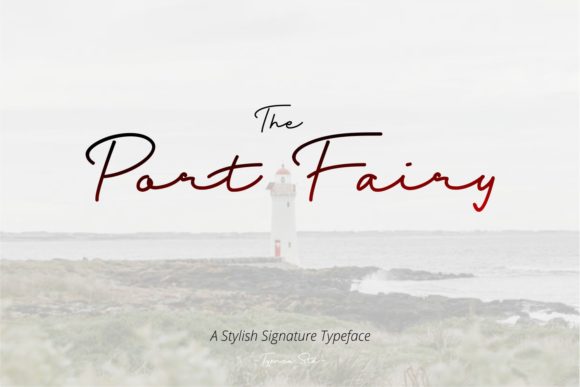 Port Fairy: A Stylish Font for Your Brand