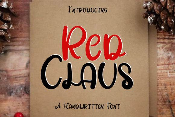Red Claus: A Holiday Font with Heart