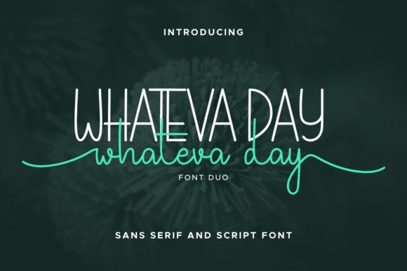 Whateva Day Font for Creative Projects
