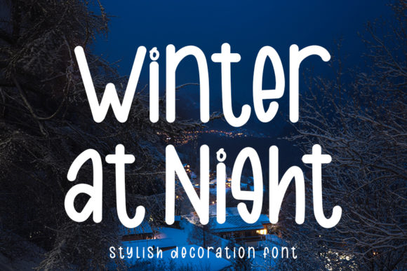 Winter at Night Font for Creative Campaigns